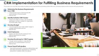 Crm implementation for fulfilling business requirements