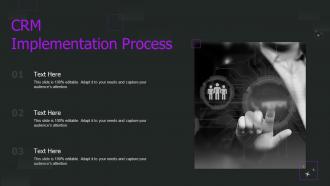Crm Implementation Process Crm Implementation Process Ppt Professional Information