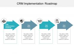 Crm implementation roadmap ppt powerpoint presentation pictures objects cpb