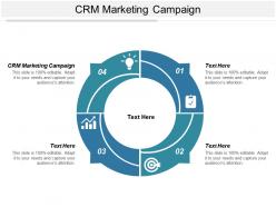 Crm marketing campaign ppt powerpoint presentation outline slides cpb