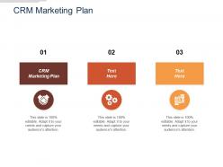 Crm marketing plan ppt powerpoint presentation model outline cpb