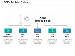 Crm mobile sales ppt powerpoint presentation outline objects cpb