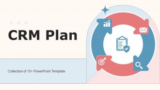 CRM Plan Powerpoint Ppt Template Bundles
