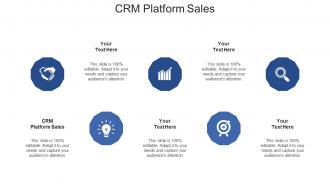 Crm platform sales ppt powerpoint presentation pictures model cpb