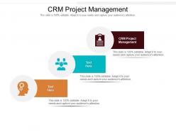 Crm project management ppt powerpoint presentation infographic template information cpb