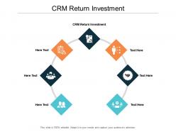 Crm return investment ppt powerpoint presentation shapes cpb