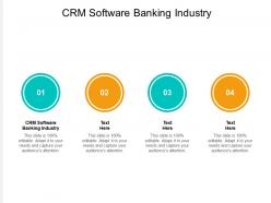 Crm software banking industry ppt powerpoint presentation slides background images cpb