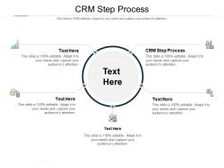Crm step process ppt powerpoint presentation slides graphics download cpb