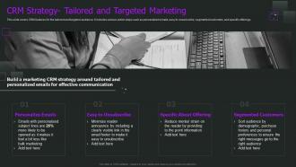 Crm Strategy Tailored And Targeted Marketing Crm Implementation Process