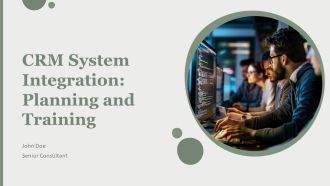 CRM System Integration Planning And Training PPT Sample AT