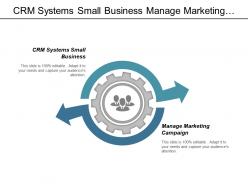 crm_systems_small_business_manage_marketing_campaign_resume_ideas_cpb_Slide01