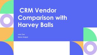 CRM Vendor Comparison With Harvey Balls PPT Slides AT