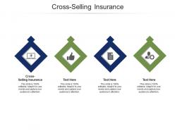 Cross-selling insurance ppt powerpoint presentation model sample cpb