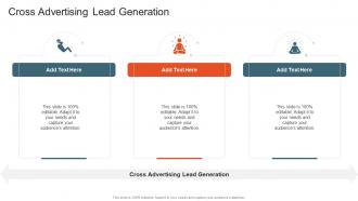 Cross Advertising Lead Generation In Powerpoint And Google Slides Cpb