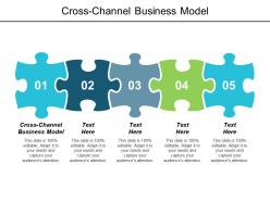 Cross channel business model ppt powerpoint presentation infographics introduction cpb