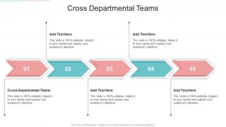 Cross Departmental Teams In Powerpoint And Google Slides Cpb