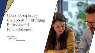 Cross Disciplinary Collaboration Bridging Business And Earth Sciences PPT Guidelines ACP