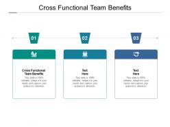 Cross functional team benefits ppt powerpoint presentation ideas grid cpb