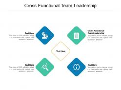 Cross functional team leadership ppt powerpoint presentation icon slideshow cpb