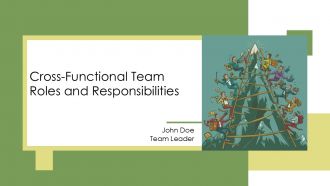 Cross Functional Team Roles And Responsibilities PPT PowerPoint AT