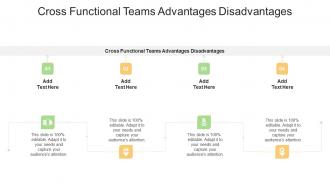 Cross Functional Teams Advantages Disadvantages In Powerpoint And Google Slides Cpb