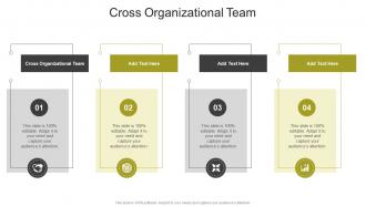 Cross Organizational Team In Powerpoint And Google Slides Cpb