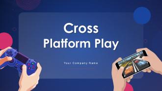Cross Platform Play Powerpoint Template Bundles Ppt Template Cross Platform Play Powerpoint Template Bundles Ppt Template