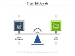 Cross sell agenda ppt powerpoint presentation slides layout ideas cpb
