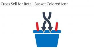 Cross Sell For Retail Basket Colored Icon In Powerpoint Pptx Png And Editable Eps Format