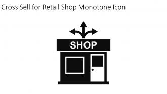 Cross Sell For Retail Shop Monotone Icon In Powerpoint Pptx Png And Editable Eps Format