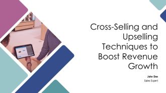 Cross Selling And Upselling Techniques To Boost Revenue Growth PPT Sample AT