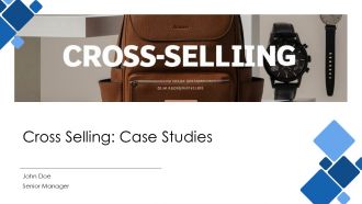 Cross Selling Case Studies PPT Guidelines AT