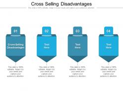 Cross selling disadvantages ppt powerpoint presentation gallery deck cpb