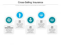 Cross selling insurance ppt powerpoint presentation inspiration graphics tutorials cpb