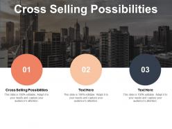 cross_selling_possibilities_ppt_powerpoint_presentation_outline_examples_cpb_Slide01
