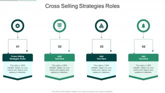 Cross Selling Strategies Roles In Powerpoint And Google Slides Cpb