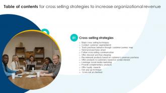 Cross Selling Strategies To Increase Organizational Revenue Table Of Contents SA SS