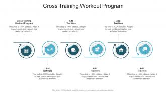 Cross Training Workout Program In Powerpoint And Google Slides Cpb