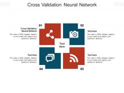 Cross validation neural network ppt powerpoint presentation layouts smartart cpb