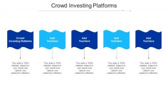 Crowd Investing Platforms Ppt Powerpoint Presentation Model Background Image Cpb