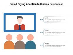 Crowd paying attention to cinema screen icon