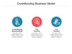 Crowdfunding business model ppt powerpoint presentation microsoft cpb