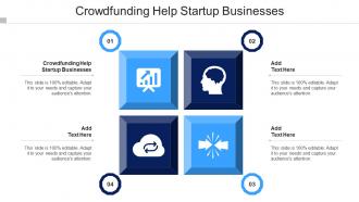 Crowdfunding Help Startup Businesses Ppt Powerpoint Presentation Icon Graphics Cpb
