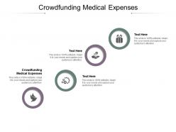 Crowdfunding medical expenses ppt powerpoint presentation model cpb