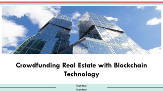 Crowdfunding Real Estate With Blockchain Technology PPT Presentation AT