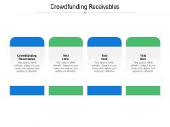Crowdfunding receivables ppt powerpoint presentation show tips cpb