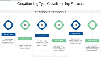 Crowdfunding Type Crowdsourcing Focuses In Powerpoint And Google Slides Cpb