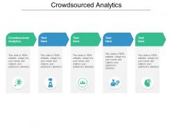 Crowdsourced analytics ppt powerpoint presentation layouts portrait cpb