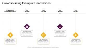 Crowdsourcing Disruptive Innovations In Powerpoint And Google Slides Cpb