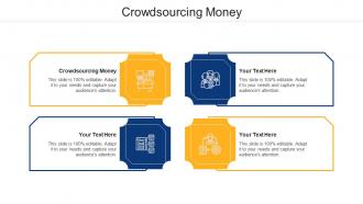 Crowdsourcing Money Ppt Powerpoint Presentation Infographic Template Shapes Cpb
